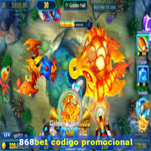 868bet codigo promocional